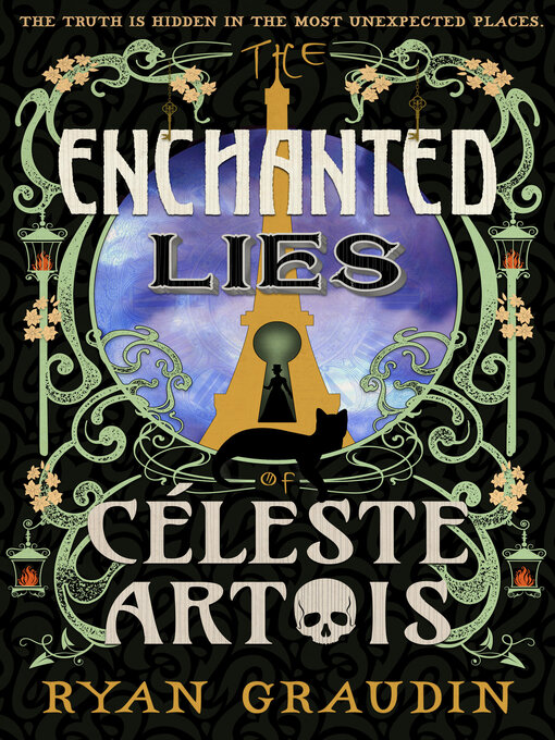 Title details for The Enchanted Lies of Céleste Artois by Ryan Graudin - Wait list